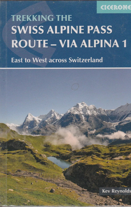 Swiss Alpine Pass Route - Via Alpina 1 - Oskola Antikvárium
