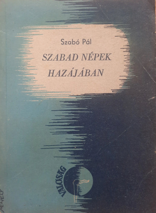 Szabad népek hazájában - Oskola Antikvárium