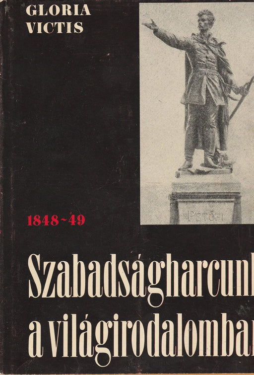 Szabadságharcunk a világirodalomban - Oskola Antikvárium