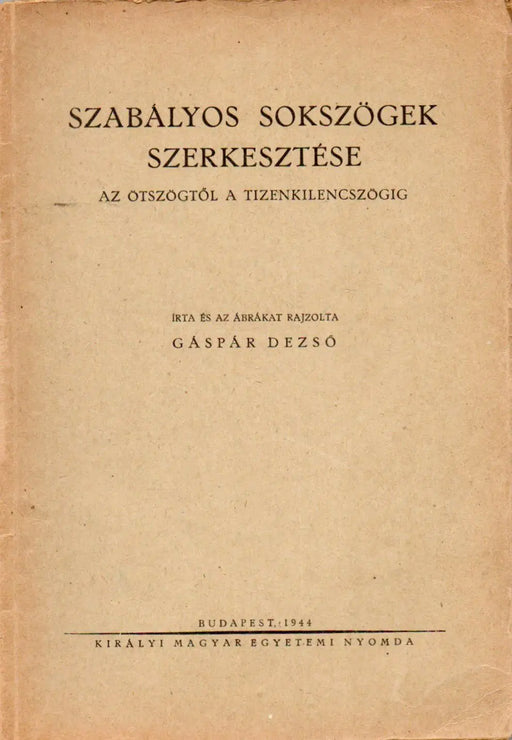 Szabályos sokszögek szerkesztése - Oskola Antikvárium