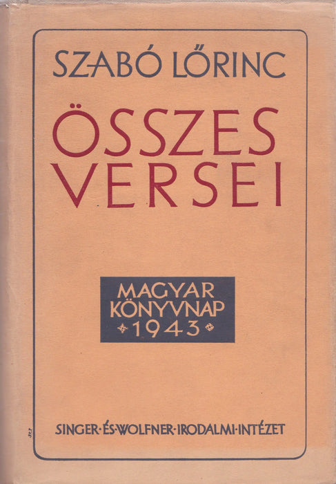 Szabó Lőrinc összes versei - Oskola Antikvárium