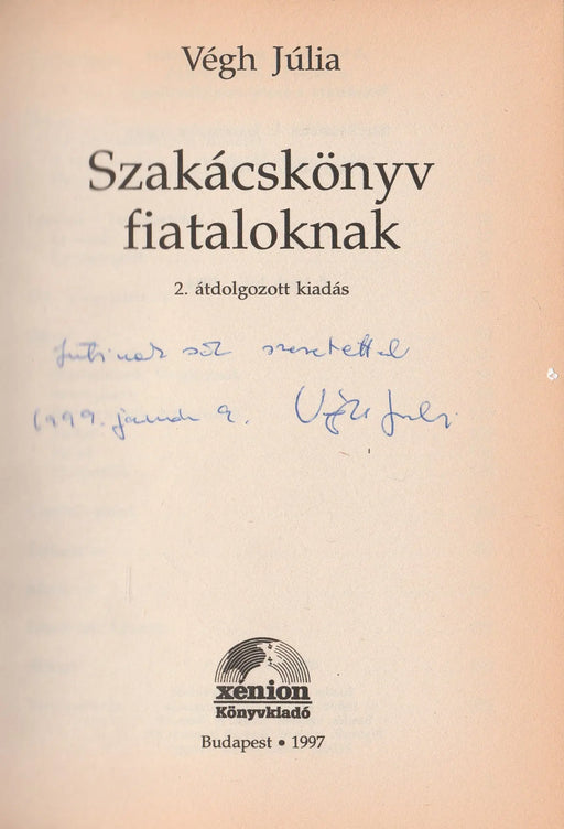 Szakácskönyv fiataloknak - Oskola Antikvárium