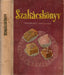 Szakácskönyv - Háztartási tanácsadó - Oskola Antikvárium