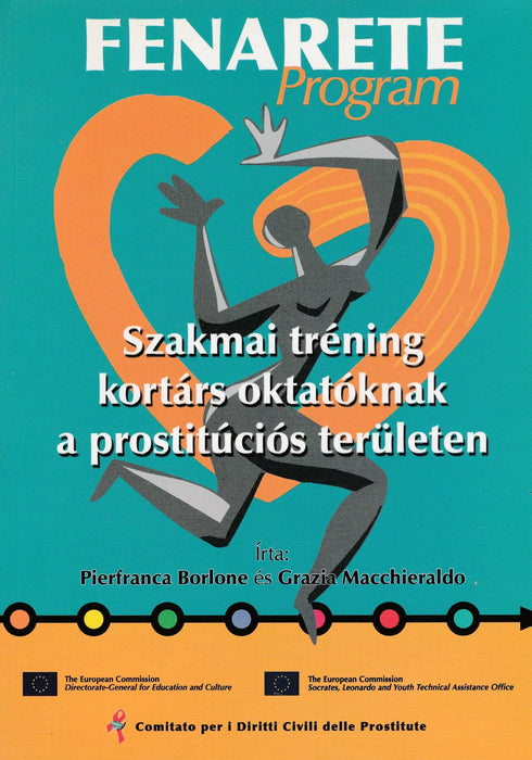 Szakmai tréning kortárs oktatóknak a prostitúciós területen - Oskola Antikvárium
