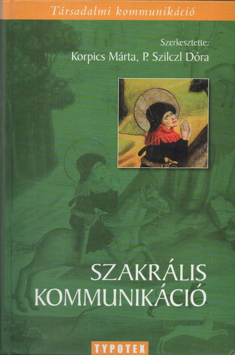 Szakrális kommunikáció - Oskola Antikvárium