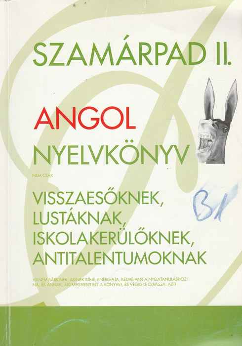 Szamárpad II. - Az igényesek angolkönyve - Oskola Antikvárium