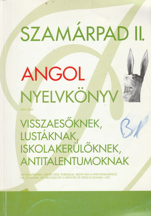 Szamárpad II. - Az igényesek angolkönyve - Oskola Antikvárium