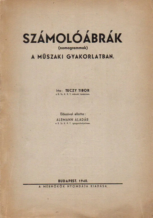 Számolóábrák (nomogrammok) a műszaki gyakorlatban - Oskola Antikvárium