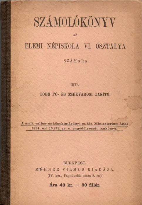Számolókönyv az elemi népiskola VI. osztálya számára - Oskola Antikvárium