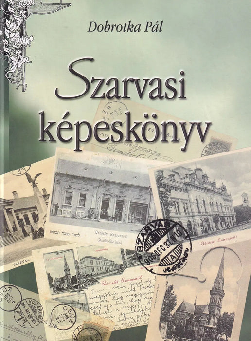 Szarvasi képeskönyv - Oskola Antikvárium