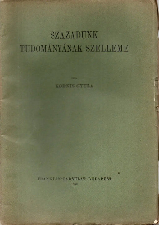 Századunk tudományának szelleme - Oskola Antikvárium