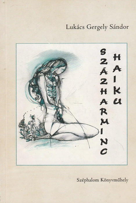 Százharminc haiku - Oskola Antikvárium