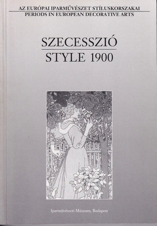 Szecesszió: A 20. század hajnala I - II. - Oskola Antikvárium
