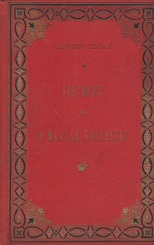 Széchenyi és a magyar költészet - Oskola Antikvárium