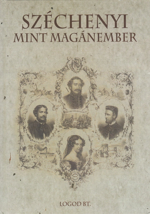 Széchenyi mint magánember - Oskola Antikvárium