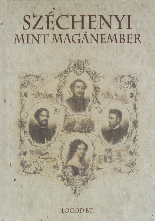 Széchenyi mint magánember - Oskola Antikvárium