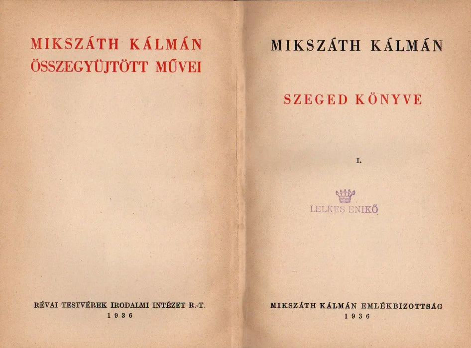 Szeged könyve I - II. - Oskola Antikvárium