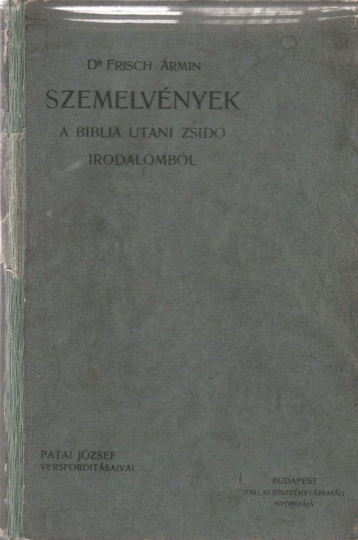 Szemelvények a Biblia utáni zsidó irodalomból - Oskola Antikvárium