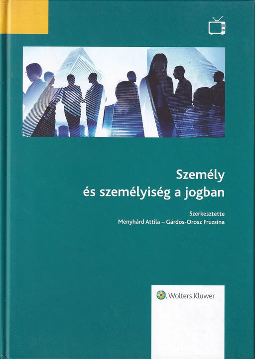 Személy és személyiség a jogban - Oskola Antikvárium