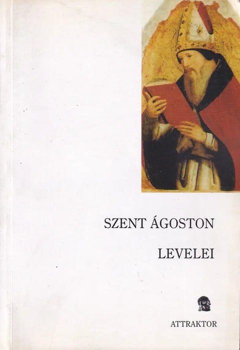 Szent Ágoston levelei - Oskola Antikvárium