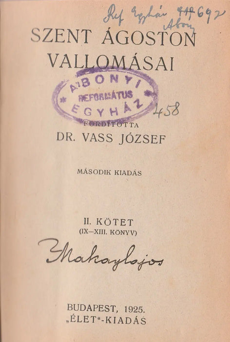 Szent Ágoston vallomásai II. - Oskola Antikvárium