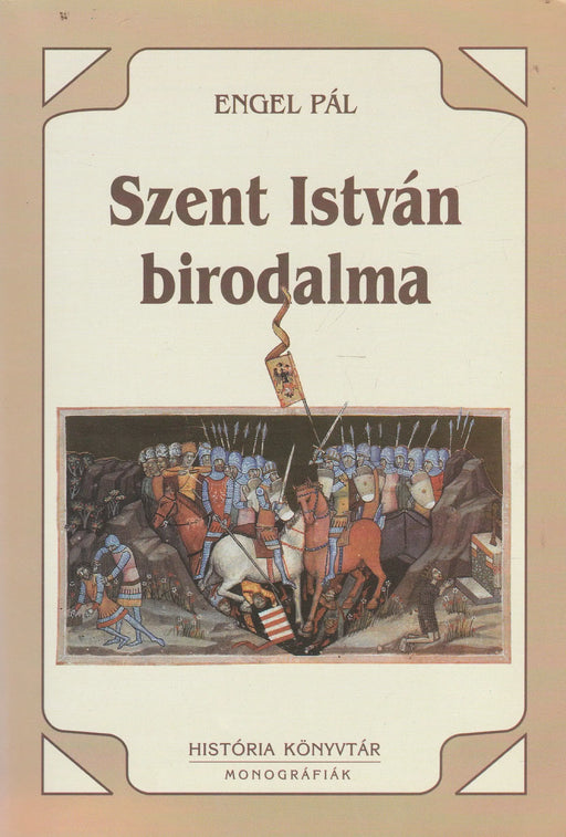 Szent István birodalma - Oskola Antikvárium
