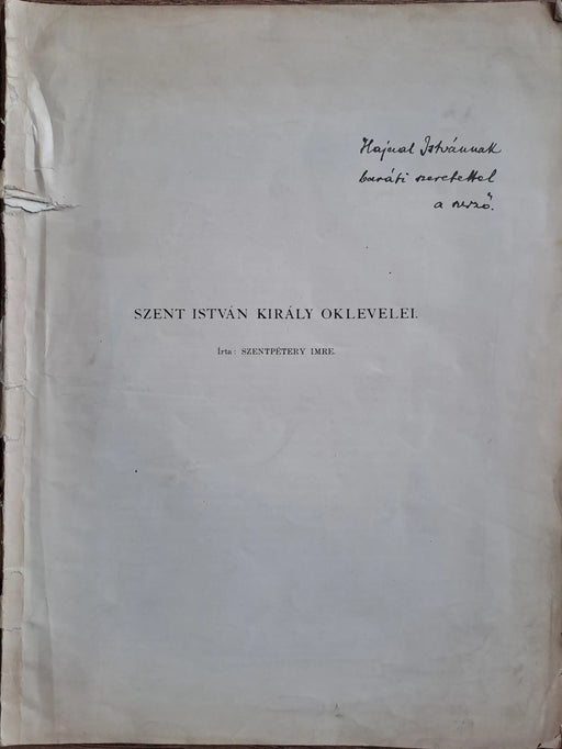 Szent István király oklevelei - Oskola Antikvárium