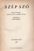 Szép Szó IV - V. 1937 - Oskola Antikvárium
