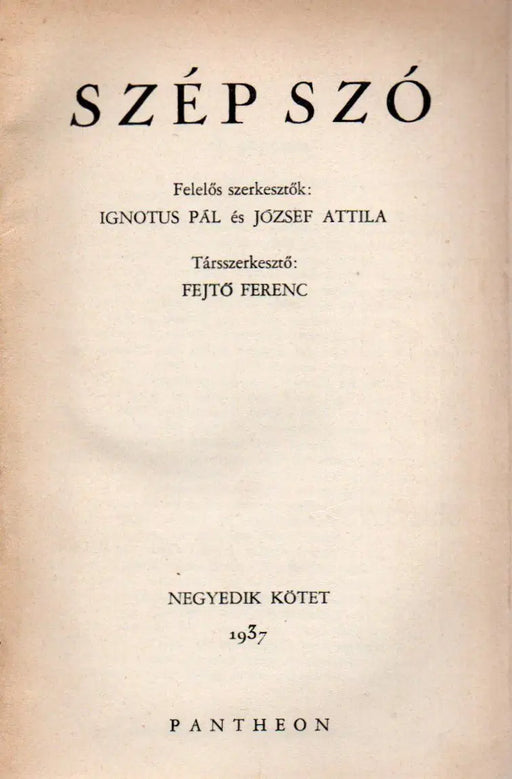Szép Szó IV - V. 1937 - Oskola Antikvárium