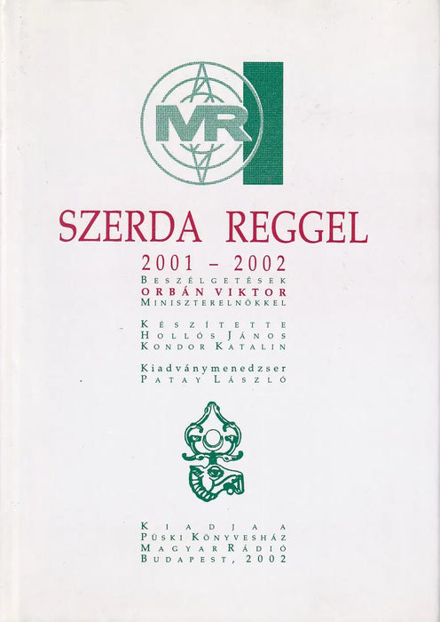 Szerda reggel 2001 - 2002 - Oskola Antikvárium