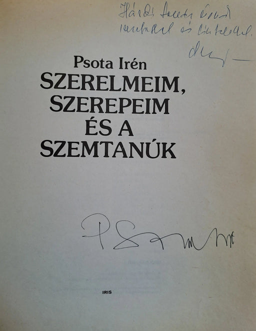 Szerelmeim, szerepeim és a szemtanúk - Oskola Antikvárium