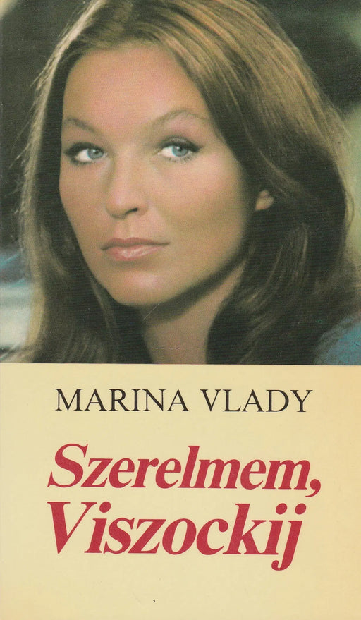 Szerelmem, Viszockij - Oskola Antikvárium