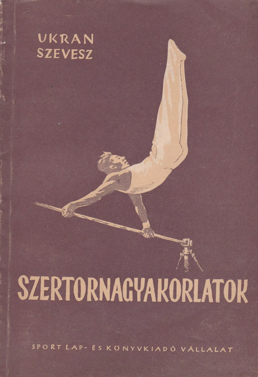 Szertornagyakorlatok - Oskola Antikvárium