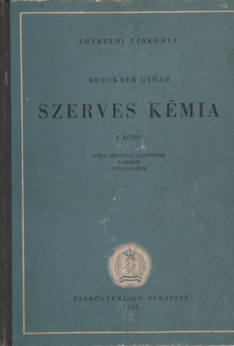 Szerves kémia I. - Oskola Antikvárium