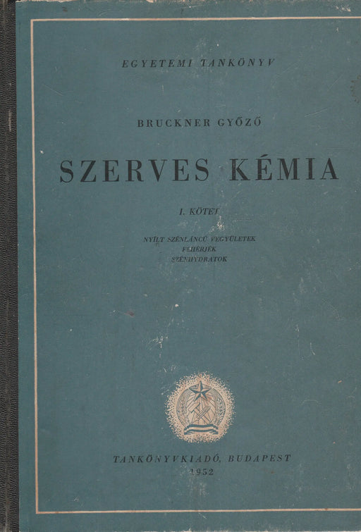 Szerves kémia I. - Oskola Antikvárium