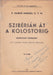 Szibérián át a kolostorig - Oskola Antikvárium