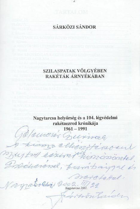 Szilaspatak völgyében rakéták árnyékában - Oskola Antikvárium