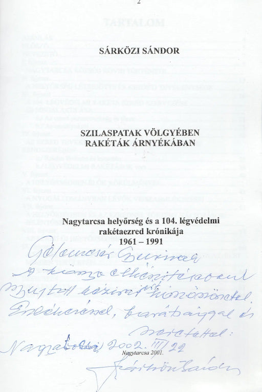 Szilaspatak völgyében rakéták árnyékában - Oskola Antikvárium
