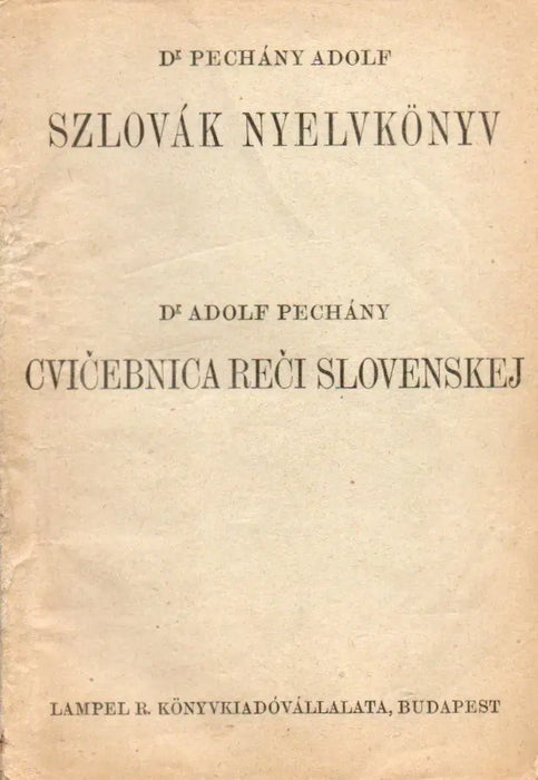 Szlovák nyelvkönyv - Cvicebnica reci slovenskej - Oskola Antikvárium
