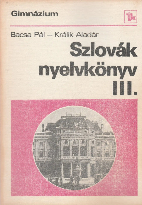 Szlovák nyelvkönyv III. - Oskola Antikvárium