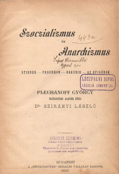 Szoczializmus és anarchizmus - A társadalmi forradalom (az anarkizmus) - Oskola Antikvárium