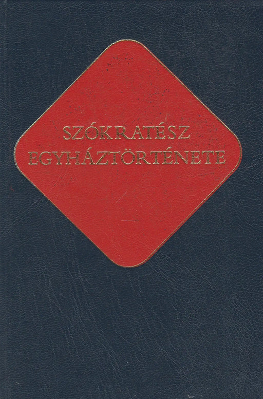 Szókratész egyháztörténete - Oskola Antikvárium