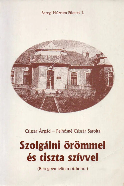Szolgálni örömmel és tiszta szívvel - Oskola Antikvárium