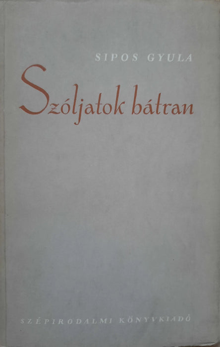 Szóljatok bátran - Oskola Antikvárium