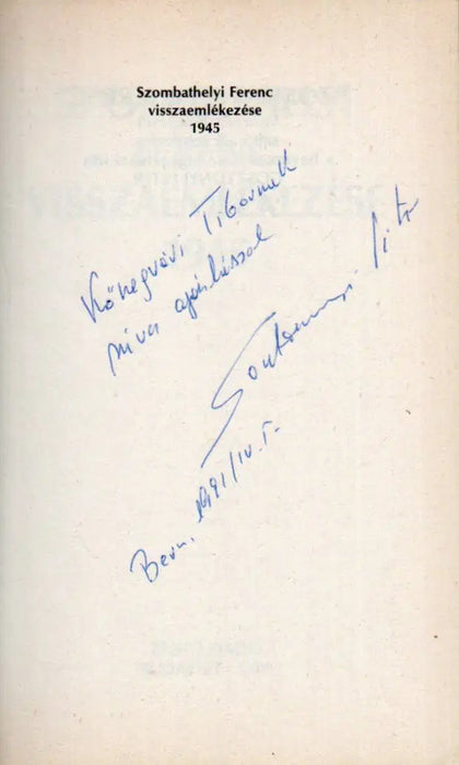 Szombathelyi Ferenc visszaemlékezése 1945 - Oskola Antikvárium