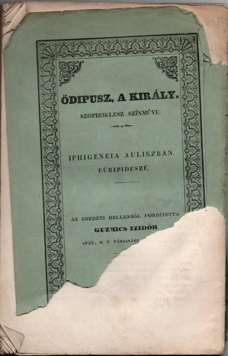 Szophoklesz Ödipusza - Eüripidesz Iphigeneiája Auliszban - Oskola Antikvárium