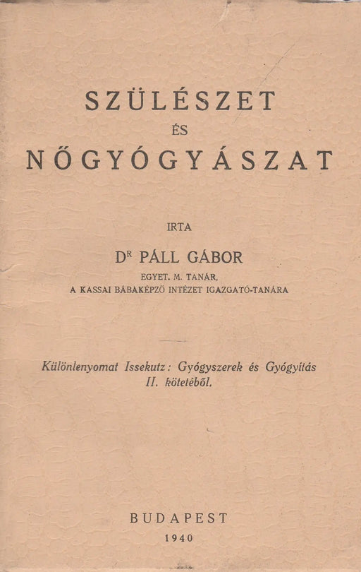 Szülészet és nőgyógyászat - Oskola Antikvárium