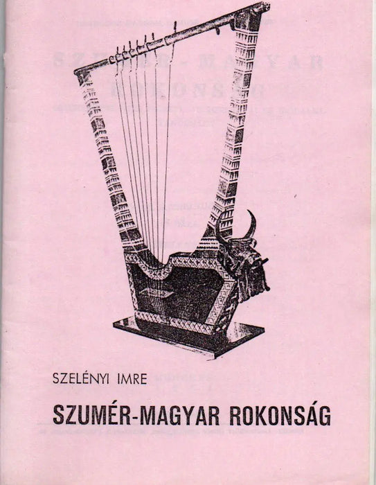 Szumér - magyar rokonság - Oskola Antikvárium