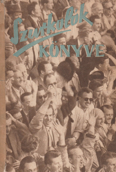 Szurkolók könyve - Oskola Antikvárium