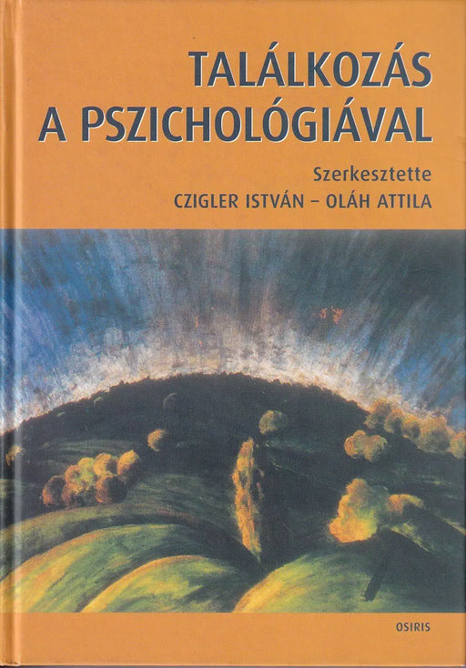 Találkozás a pszichológiával - Oskola Antikvárium